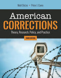 American Corrections: Theory, Research, Policy, and Practice: . cover image